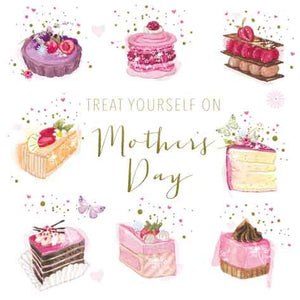 Treat Yourself -  Mother's Day card