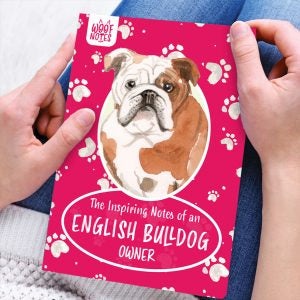 English Bulldog owner - Woof notes  Journal with lined pages