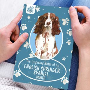 English Springer owner - Woof notes  Journal with lined pages