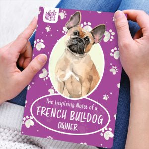 French Bulldog owner - Woof notes  Journal with lined pages
