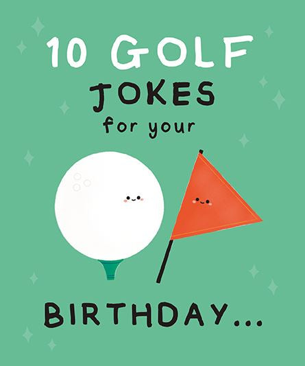 Golf Jokes On Your Birthday - funny blank card