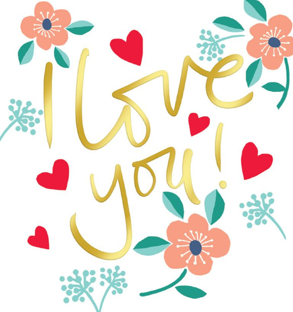 This simple valentine's card is decorated with gold script that reads I love you against a white background and stylised flower heads and red hearts.