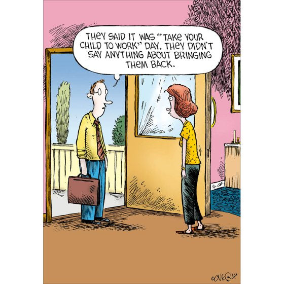 Take your child to work day- Speed Bump funny card