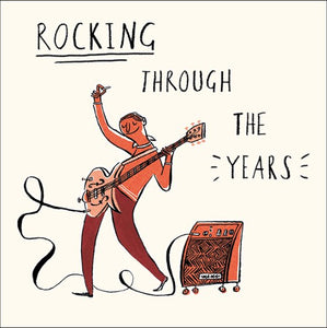 This birthday card from Woodmansterne's Livin' It range, features a monochrome red illustration of a man rocking out on his electric guitar hooked up to an amp. The text on the front of the card reads "Rocking through the years".