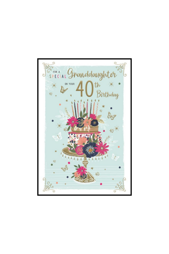 Granddaughter 40th Birthday card