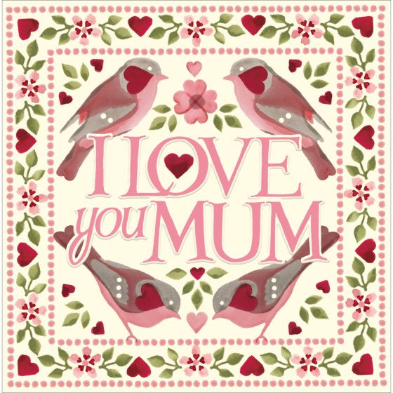 I love you Mum - Emma Bridgewater card