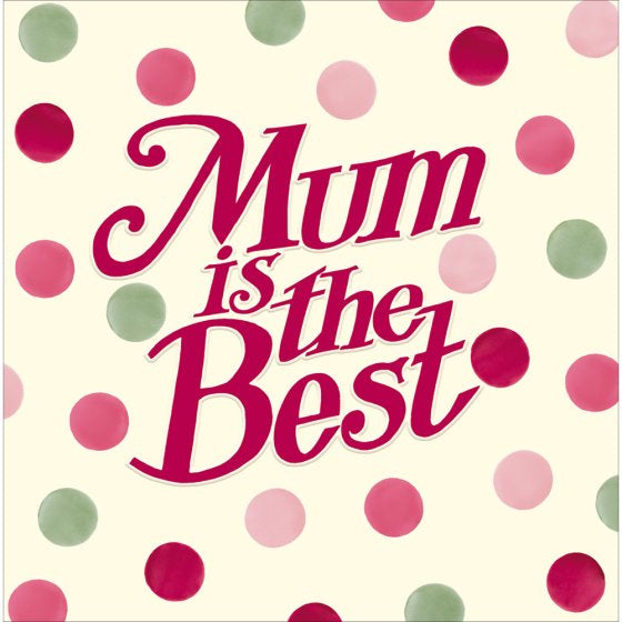 Mum is the Best - Emma Bridgewater card
