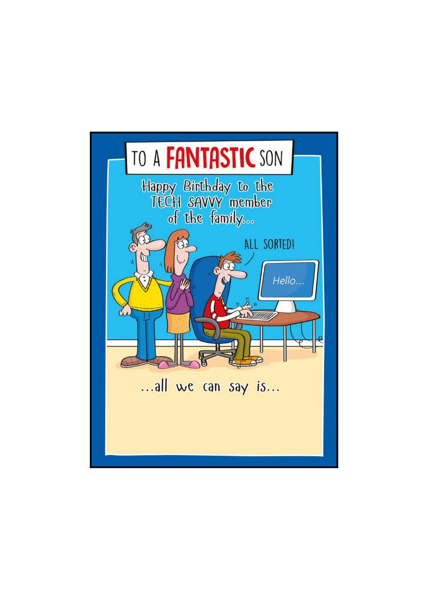 Tech savy son -birthday card