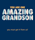 Amazing Grandson - Birthday card