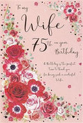 Wife 75th - Birthday Card