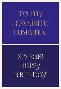 To my favourite Husband - birthday card