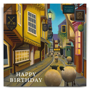 Night on the Shambles - Lucy Pittaway Happy Birthday card