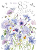 On your  85th  Birthday Card