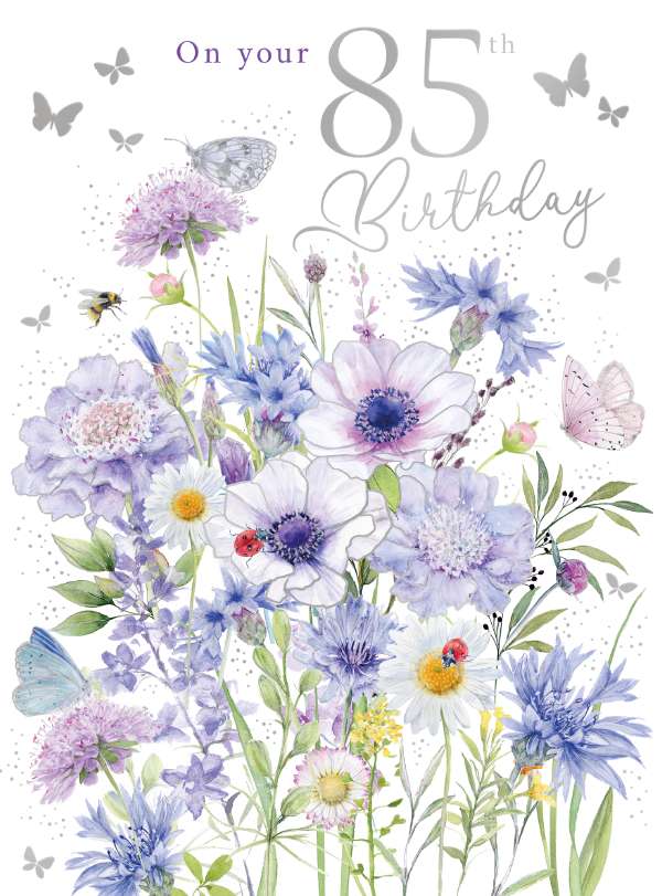 On your  85th  Birthday Card