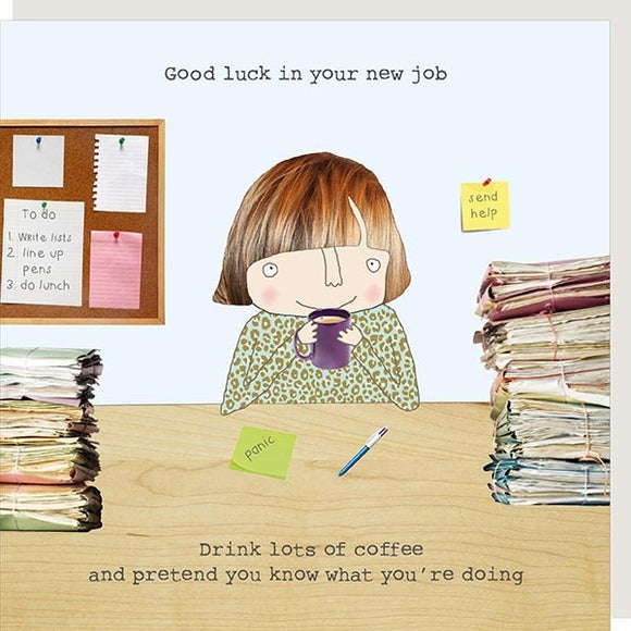 New job - Rosie made a thing card