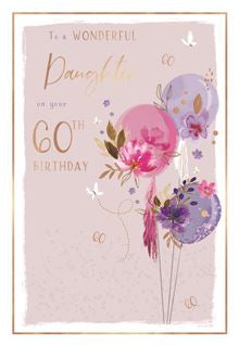 Wonderful Daughter on Your 60th Birthday card