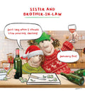 Sister and Brother-in-law  - funny Christmas card