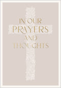 In our Prayers and thoughts sympathy card