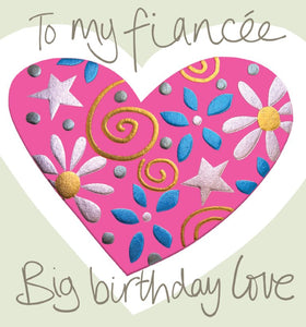 Fiancee, big birthday Love card