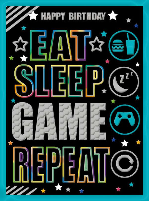 Eat Sleep Game Repeat - birthday card