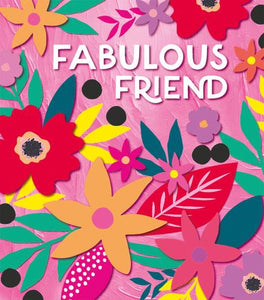 Fabulous Friend -  birthday card