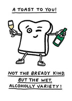 A Toast to You - funny birthday card