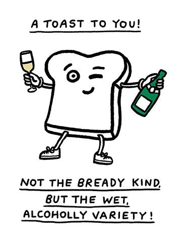 A Toast to You - funny birthday card