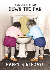 Down the Pan - Birthday card