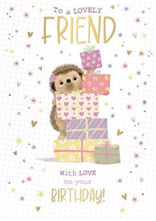 Friend, Hartley the Hedgehog Birthday card