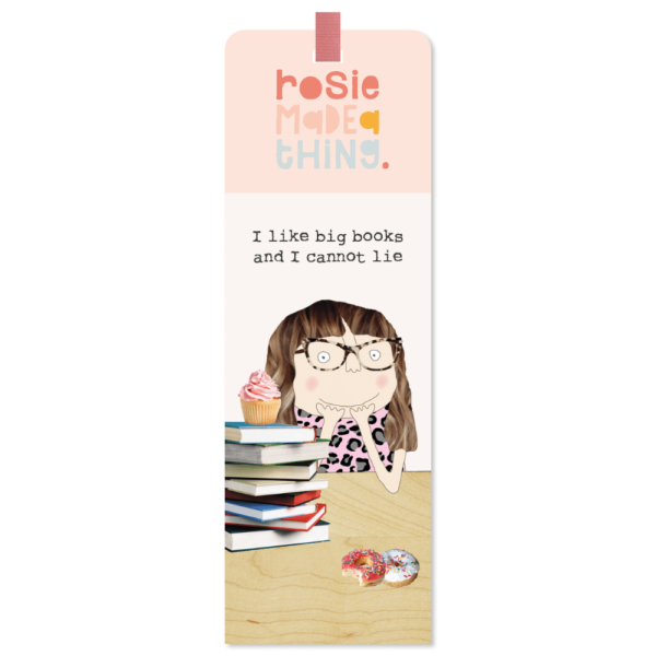 I like big books - Rosie Made a Thing bookmark