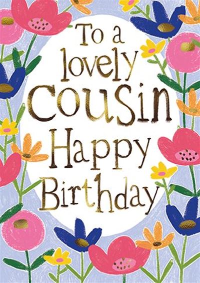 Cousin - birthday card