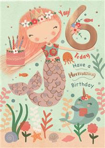 Have a mermazing birthday - 6th Birthday card