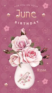 For you on  Your June Birthday card