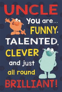Funny, talented Uncle  - Birthday card