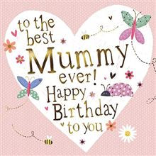 Best Mummy Ever- Birthday card