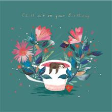Chill out  - Birthday card