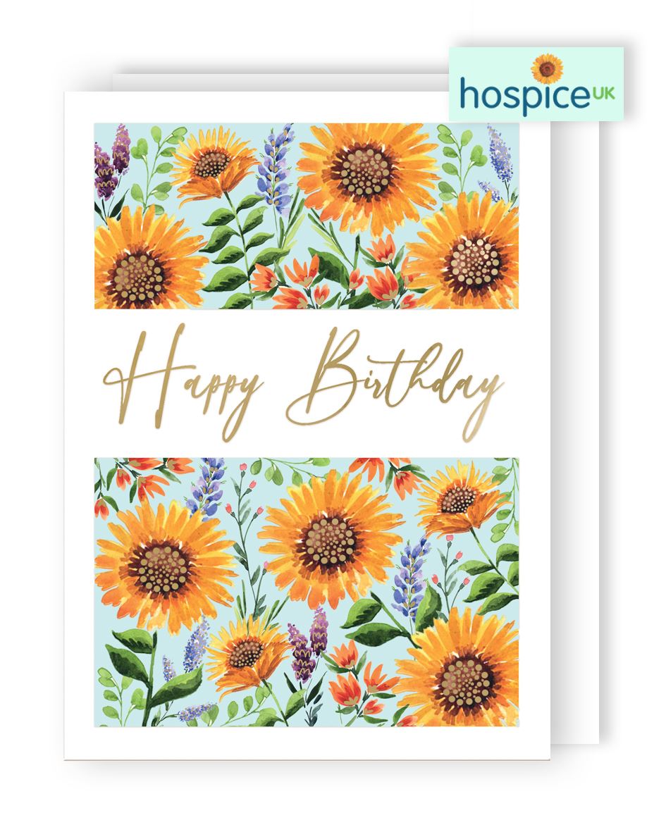 Sunflowers- Hospice UK Birthday card