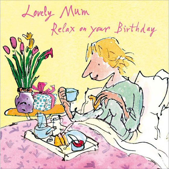 Mum, Relax - Quentin Blake Birthday card