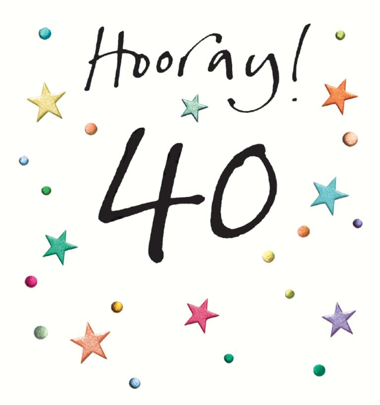 Hooray! 40- Birthday card
