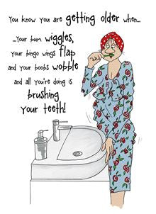 You know you're getting older when.... - Camilla and Rose funny greetings card