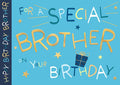 Happy Birthday Brother  - Birthday Card