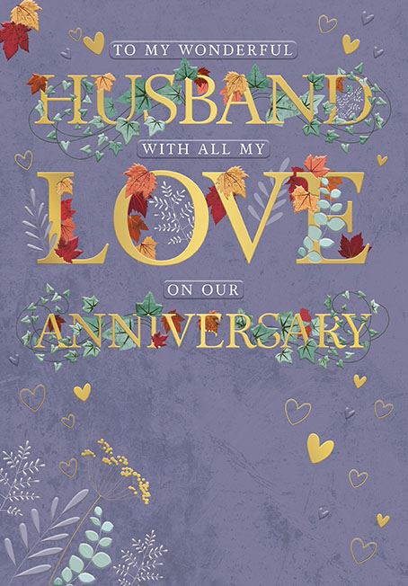 To my wonderful Husband - Anniversary card