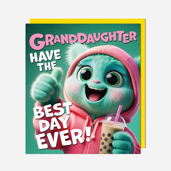 Granddaughter, best day ever -  birthday card
