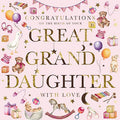 On the Birth of Your Great-Granddaughter card