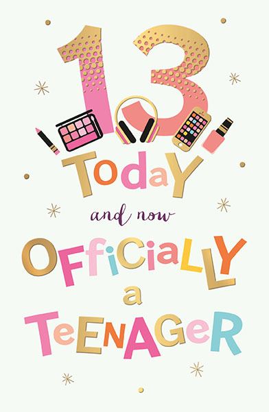Officially a teenager - 13th Birthday card
