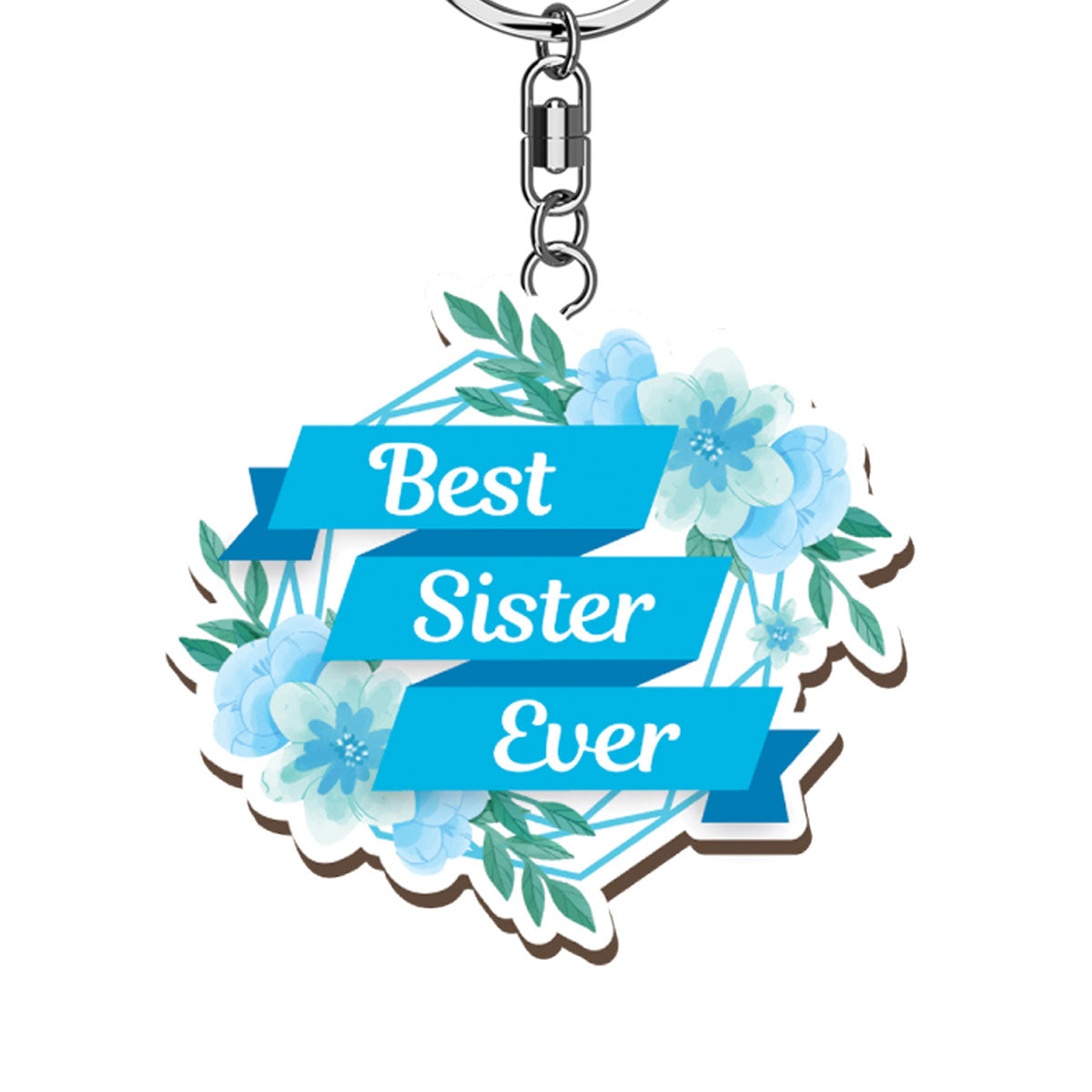 Best Sister ever …wooden keyring