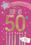 Daughter, Born in 1976 - 50th birthday card