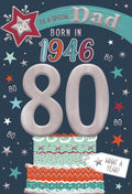 Dad, Born in 1946 - 80th birthday card