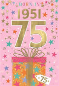 Born in 1951 (female) - 75th birthday card