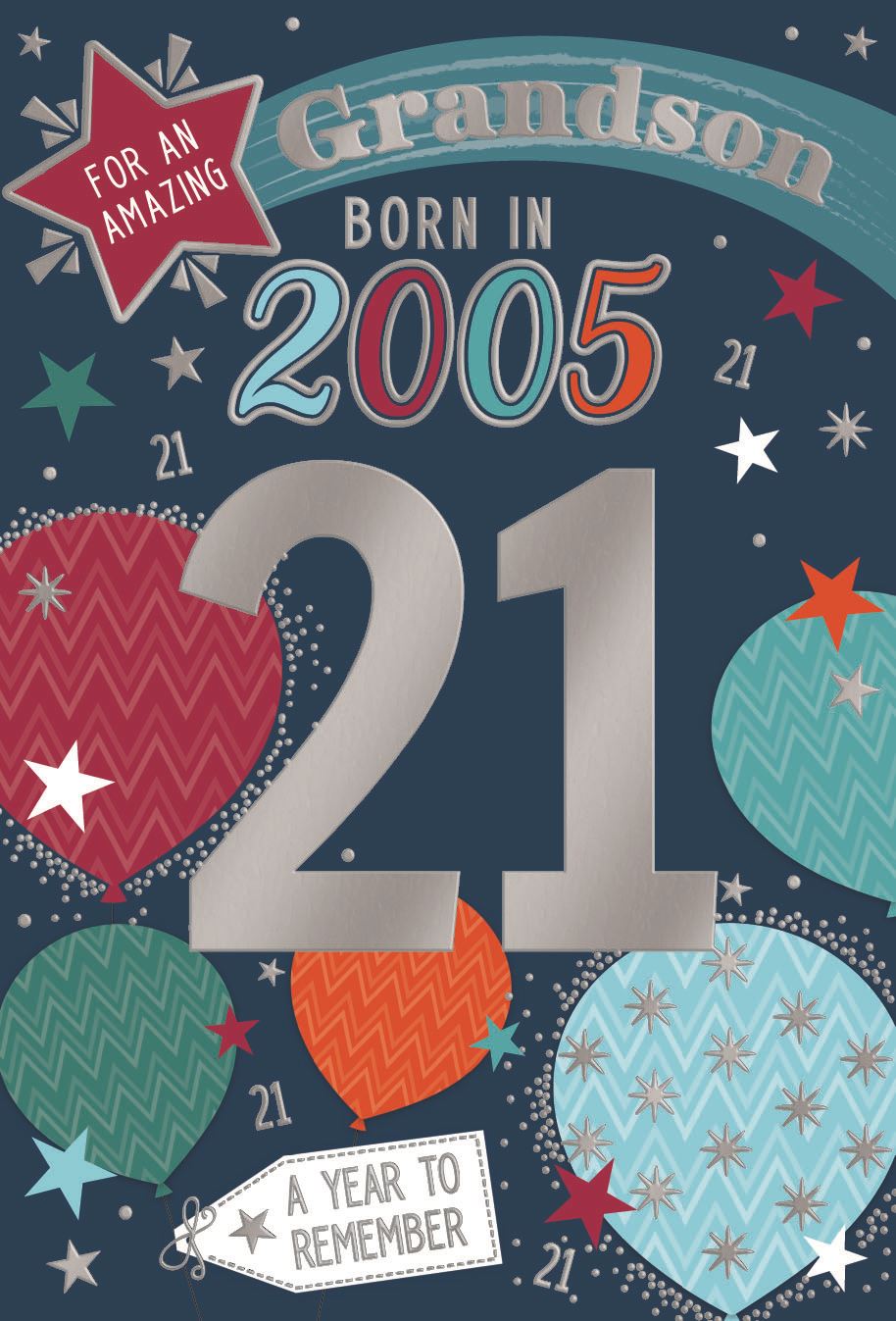 Grandson, Born in 2005 -  21st birthday card